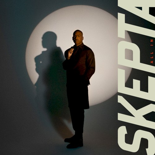 All In — Skepta