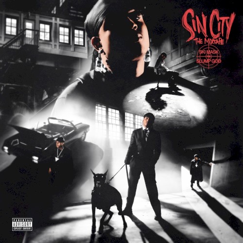 Sin City the Mixtape — Ski Mask the Slump God