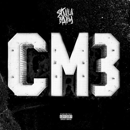 Crack Music 3 — Skilla Baby