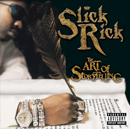 The Art of Storytelling — Slick Rick
