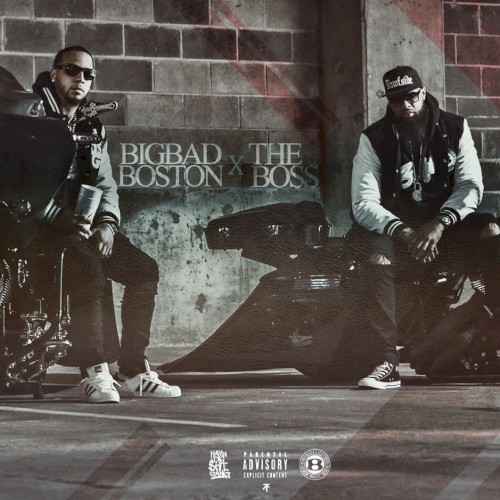 Big Bad Boston and the Boss — Slim Thug