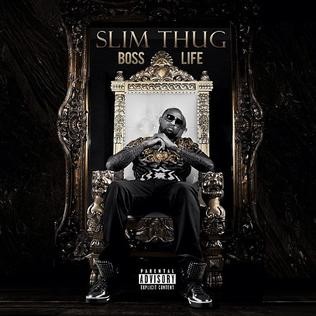 Boss Life — Slim Thug