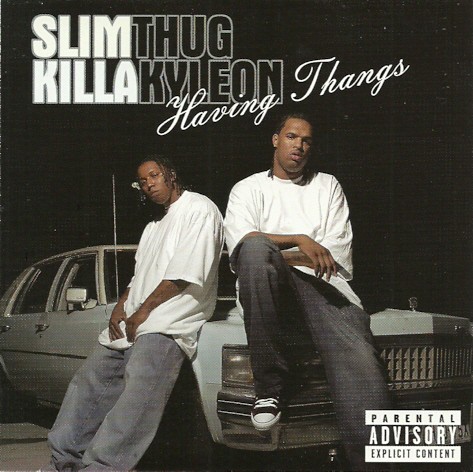 Having Thangs — Slim Thug