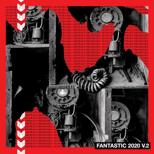 Fantastic 2020, Vol. 2 — Slum Village