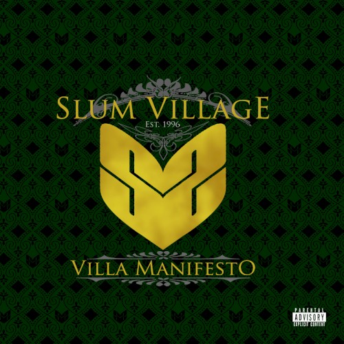 Villa Manifesto — Slum Village