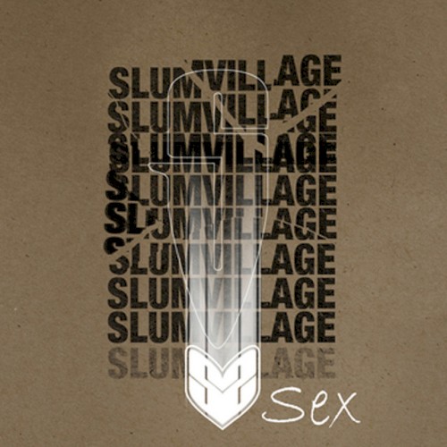 Sex — Slum Village