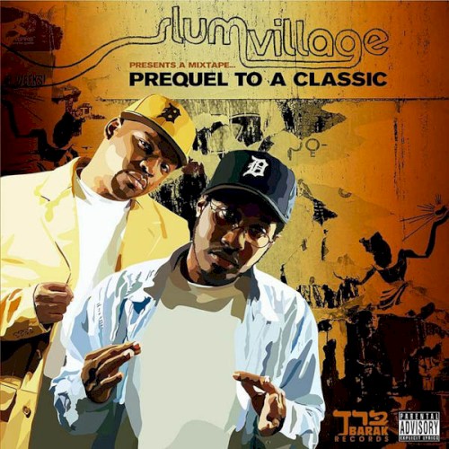 Prequel to a Classic — Slum Village