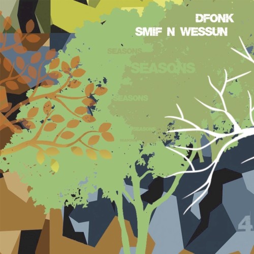 Seasons — Smif-N-Wessun