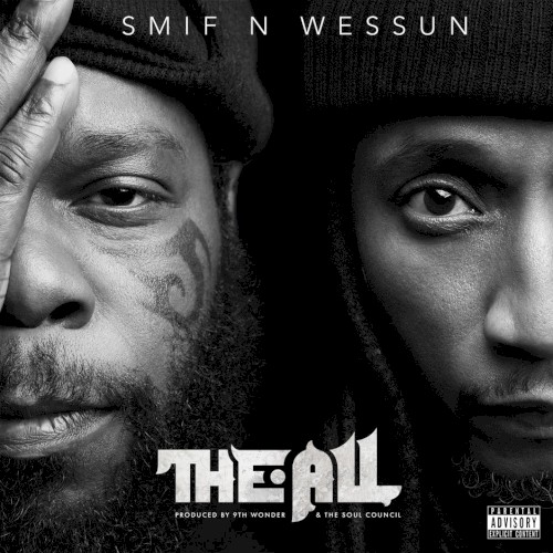The All — Smif-N-Wessun