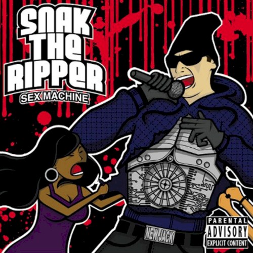 Sex Machine — Snak the Ripper