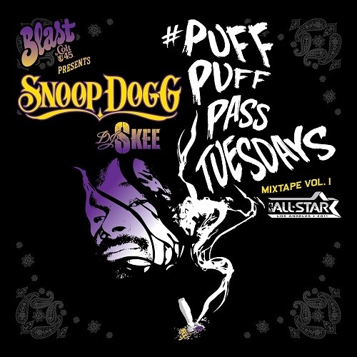Puff Puff Pass Tuesdays Mixtape, Volume 1 — Snoop Dogg