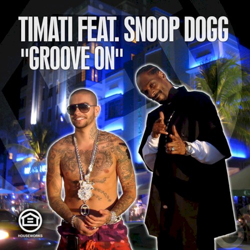 Groove On — Snoop Dogg