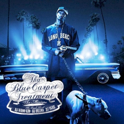 Tha Blue Carpet Treatment: Tha Mixtape — Snoop Dogg