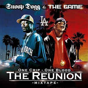 The Reunion Mixtape — Snoop Dogg