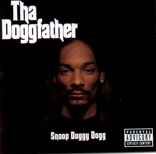 Tha Doggfather — Snoop Dogg