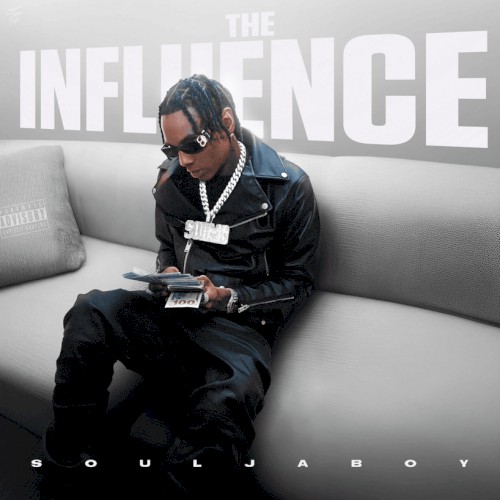The Influence — Soulja Boy