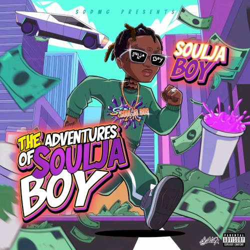 The Adventures of Soulja Boy — Soulja Boy