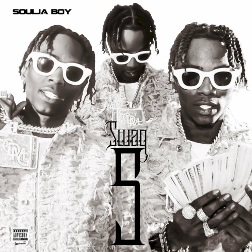 Swag 5 — Soulja Boy