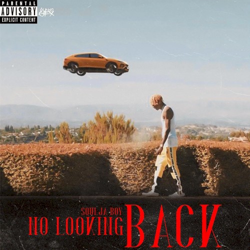 No Looking Back — Soulja Boy