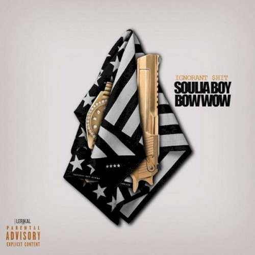 Ignorant Shit — Soulja Boy