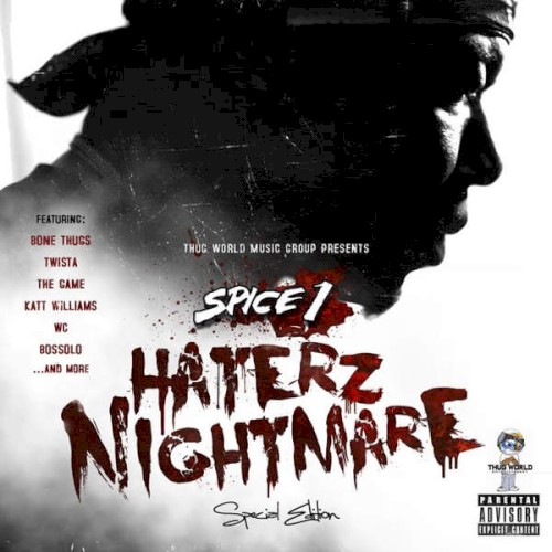 Haterz Nightmare — Spice 1