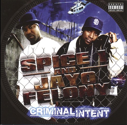 Criminal Intent — Spice 1