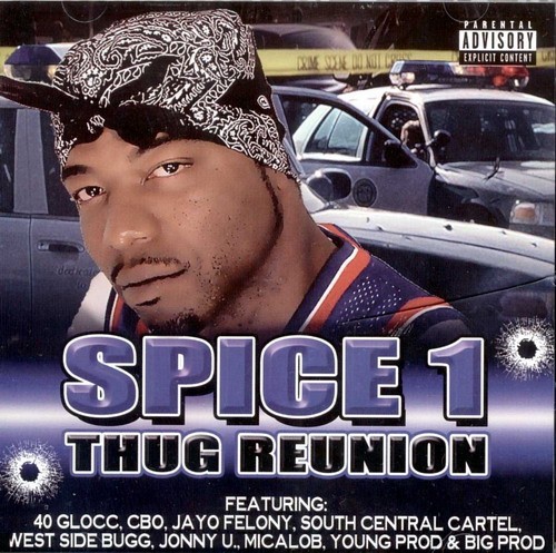Thug Reunion — Spice 1