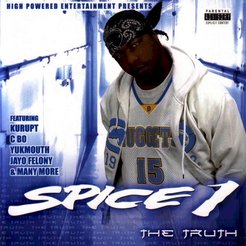 The Truth — Spice 1