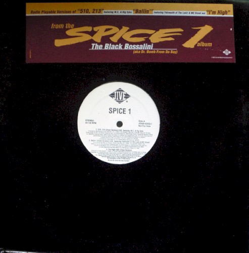 510, 213 / Ballin' / I'm High — Spice 1