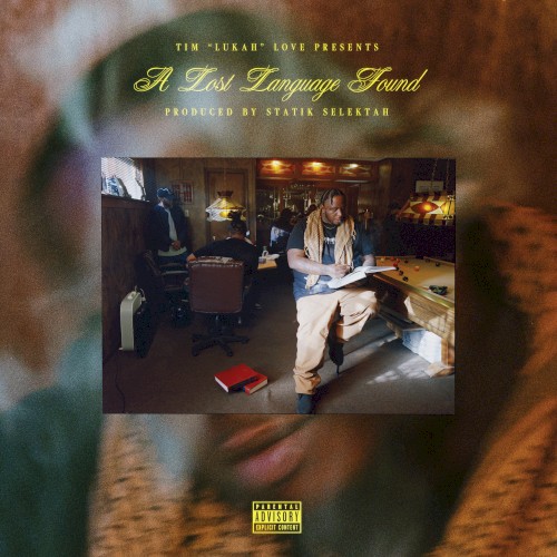 A Lost Language Found — Statik Selektah