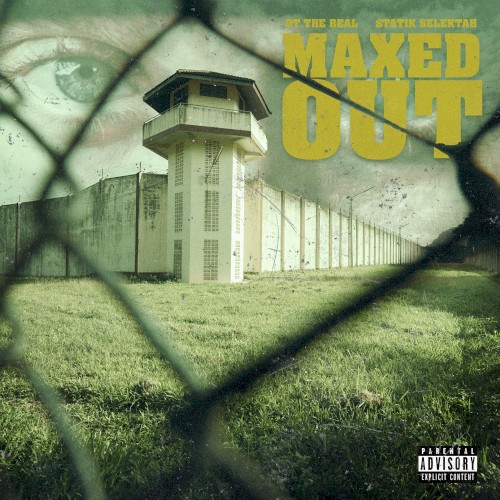 Maxed Out — Statik Selektah