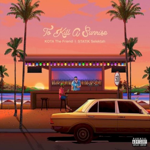 To Kill a Sunrise — Statik Selektah