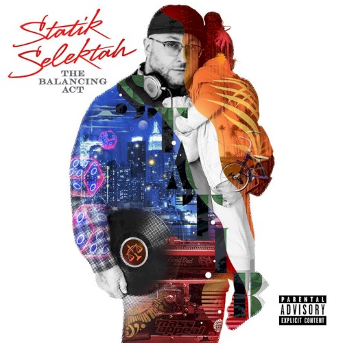 The Balancing Act — Statik Selektah