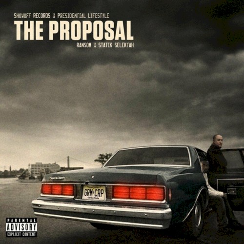 The Proposal — Statik Selektah
