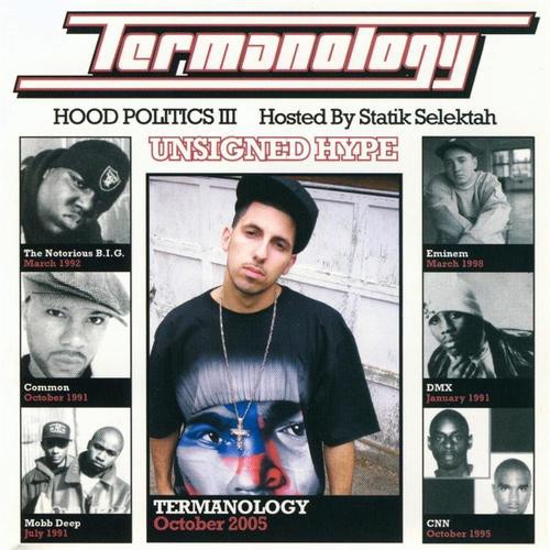 Hood Politics III: Unsigned Hype — Statik Selektah