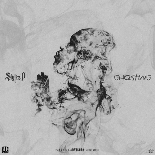 Ghosting — Styles P