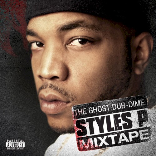 The Ghost Dub-Dime — Styles P