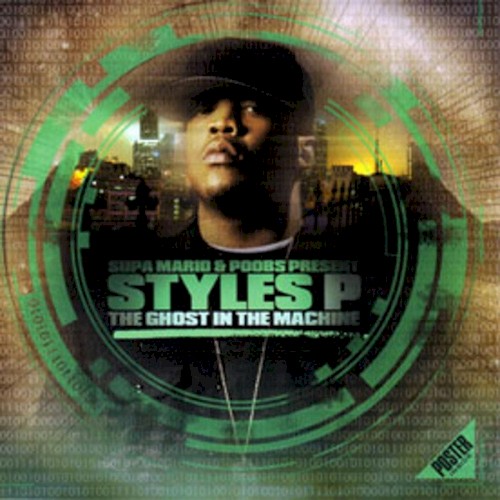 The Ghost in the Machine — Styles P