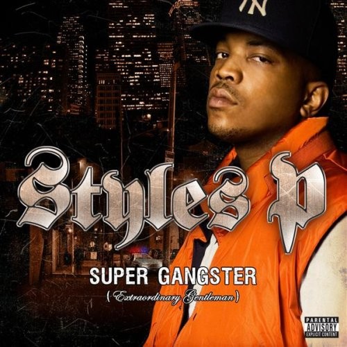 Super Gangster (Extraordinary Gentleman) — Styles P