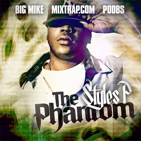 The Phantom — Styles P