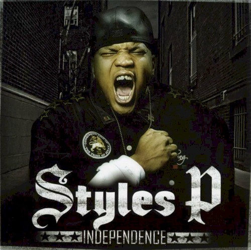 Independence — Styles P