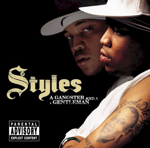 A Gangster and a Gentleman — Styles P