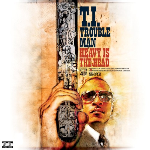 Trouble Man: Heavy Is the Head — T.I.