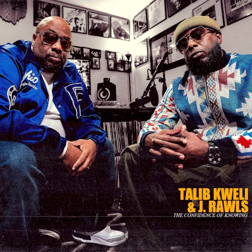The Confidence of Knowing — Talib Kweli