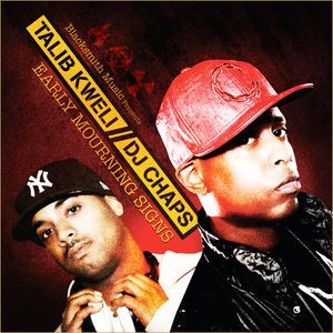 Early Mourning Signs — Talib Kweli