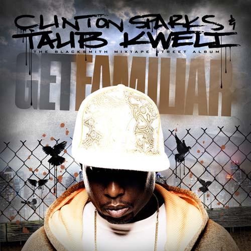 Get Familiar — Talib Kweli