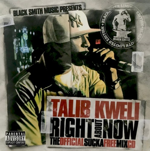 Right About Now: The Official Sucka Free Mix CD — Talib Kweli
