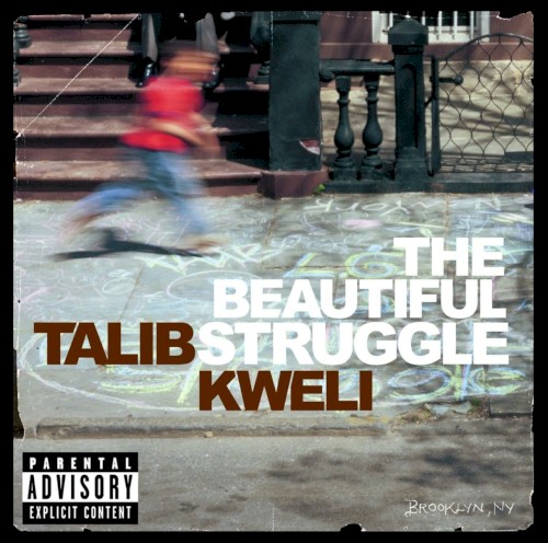 The Beautiful Struggle — Talib Kweli