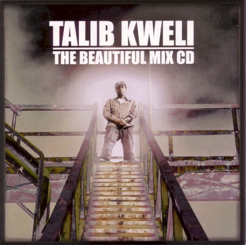 The Beautiful Mix CD — Talib Kweli