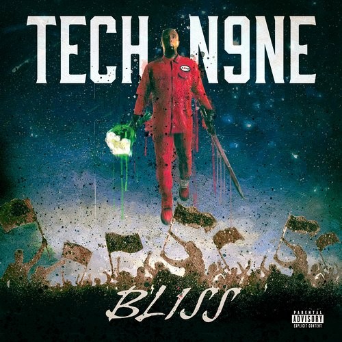 BLISS — Tech N9ne